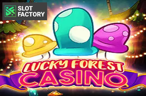 Lucky Forest Casino